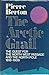 The Arctic Grail: The Quest for the North West Passage and the North Pole, 1818-1909