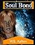 Soul Bond (Soul Bound Book 1)
