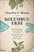 Kolumbus' Erbe by Charles C. Mann