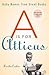 "A" Is for Atticus: Baby Names from Great Books