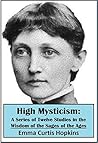 High Mysticism: A...