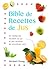 Bible de recettes de jus: 5...