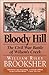 Bloody Hill: The Civil War Battle of Wilson's Creek