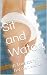 Sit and Watch: A True story...