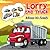 Lorry the Truck Misses His Family (The bedtime story children's books collection): Trucks and Lorries (Human Vehicles, Bedtime Stories Book 1)