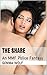 The Share: An MMF Police Fantasy (Captive Series, #3)