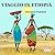 Viaggio in Etiopia (Italian Edition)