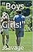 "Boys & Girls!" by Jsavage