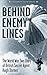 Behind Enemy Lines: The World War Two Diary of British Secret Agent Hugh Dormer