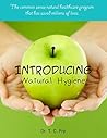 Introducing Natural Hygiene: The Only True Natural Health System