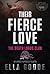 Their Fierce Love (Death Lo...