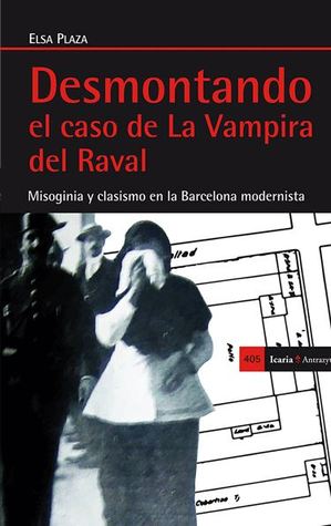 Desmontando el caso de La Vampira del Raval