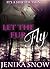 Let the Fur Fly: It's a Shifter Thing