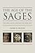 Age of the Sages: The Axial Age in Asia and the Near East