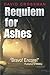 Requiem for Ashes by David Crossman