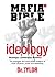Mafia-Bible™ - Ideology