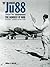 Junkers Ju 88 Volume 2: The Bomber at War - Day and Night Operations