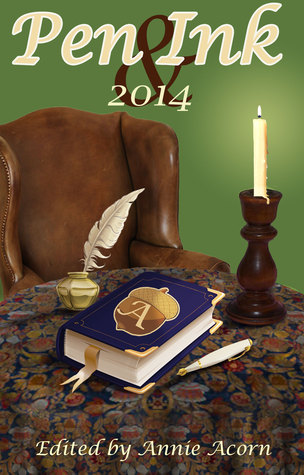 Pen & Ink 2014 (Pen & Ink Writers' Resources)
