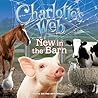 New in the Barn (Charlotte's Web)