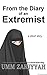 From the Diary of an Extremist