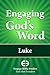 Engaging God's Word by Community Bible Study