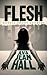 Flesh: Erotic Short Stories