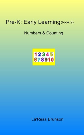 Pre-K: Early Learning (book 2) Numbers Counting