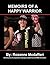 Memoirs of a Happy Warrior