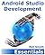 Android Studio Development Essentials
