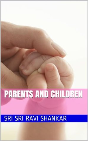 Parents and Children (Kindle Edition)