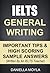 IELTS General Writing: Important Tips & High Scoring Sample Answers