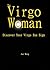 The Virgo Woman - Discover Your Virgo Sun Sign