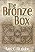 The Bronze Box