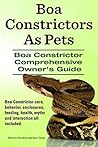 Boa Constrictors ...