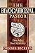 The Bivocational Pastor by Dennis W. Bickers
