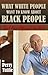What White People Want to Know About Black People but Are Afr... by Perry Tuttle
