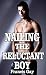 Nailing The Reluctant Boy