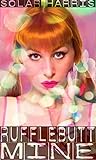 Rufflebutt Mine (Rubyfruit Kiss Book 4) Rufflebutt Mine (Rubyfruit Kiss Book 4)