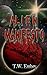 Alien Manifesto by T.W. Embry