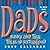 Dads: Funny and True Tales of Fatherhood: 2009 Day-to-Day Calendar