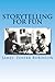 Storytelling For Fun