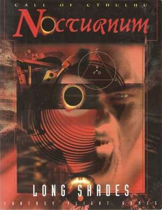 Nocturnum: Long Shades (Call of Chtulhu RPG)