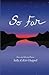So Far by Sally A. Kitt Chappell