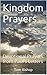 Kingdom Prayers: Devotional...