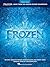 Frozen - Piano Solo Songbook: Music from the Motion Picture Soundtrack