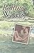 Rolling Waters: A Southern Memoir