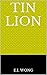 Tin Lion