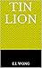 Tin Lion