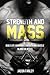 Strength and Mass by Jason  Farley