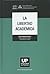 La Libertad Académica (Colección de Educación Superior)
